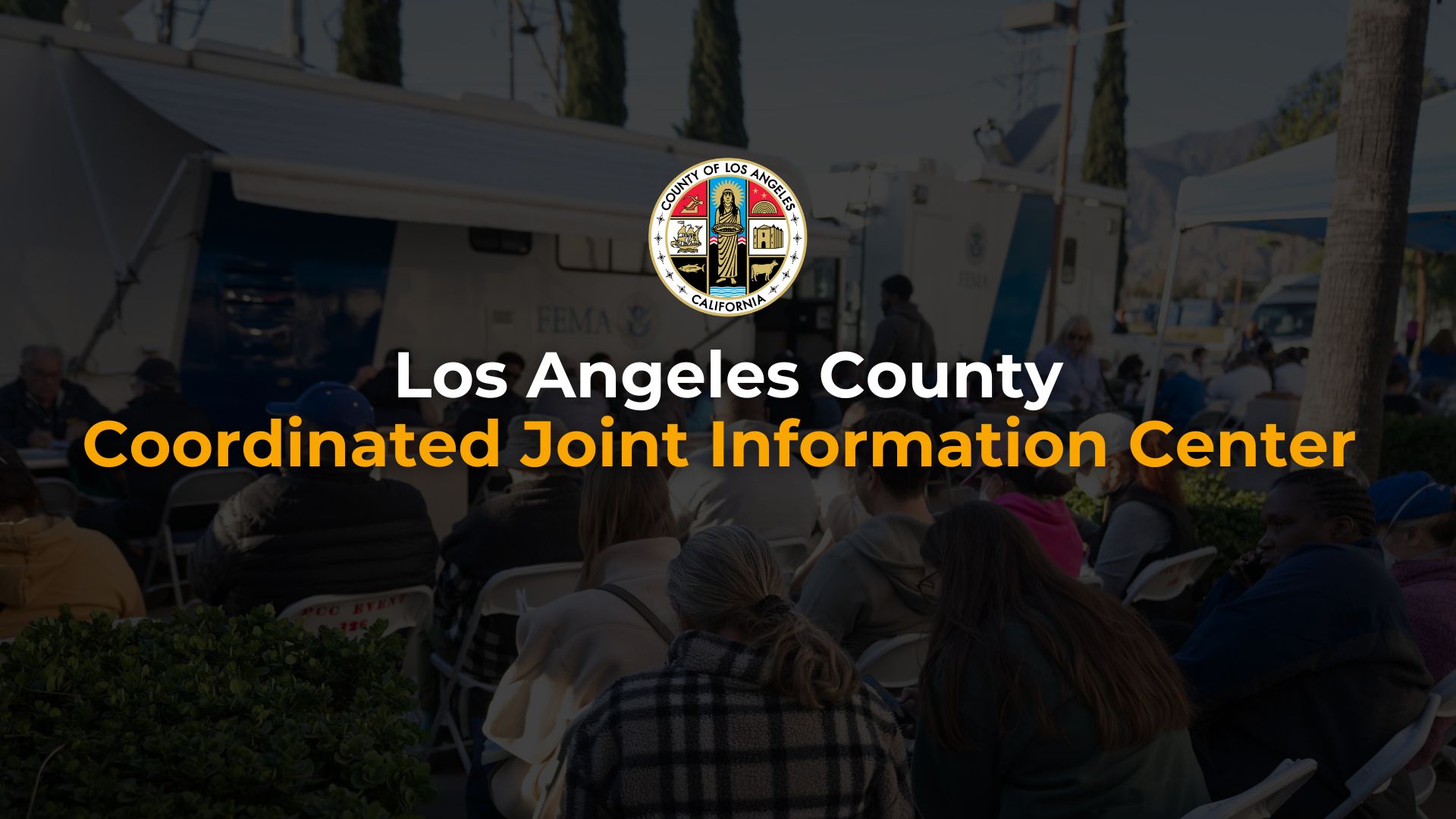 LA County Coordinated Joint Information Center Update – 5/27/2026