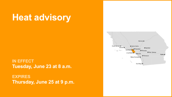Heat advisory for Los Angeles County Inland Coast including Downtown Los Angeles from Tuesday to Thursday